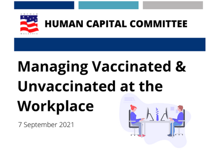 Managing Vaccinated & Unvaccinated at the Workplace