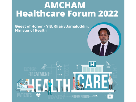 AMCHAM Healthcare Forum 2022: Charting the Future of Healthcare in Malaysia