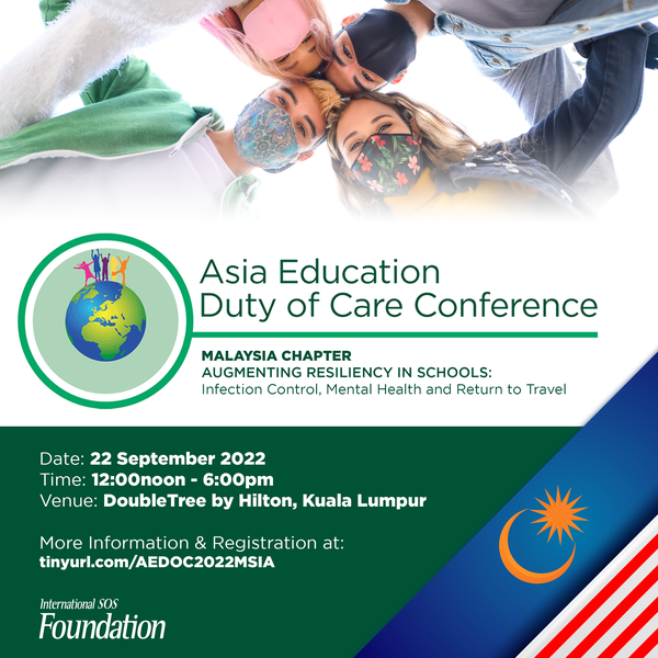 International SOS: Asia Education Duty of Care Conference (AEDOC) - Malaysia
