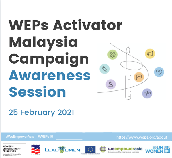 UN Women x LeadWomen Women Empowerment Principles (WEPs) Activator FINAL Awareness Session – 25 February 2021
