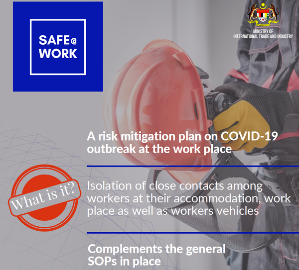 FAQs: Safe@Work Initiative by the Ministry of International Trade and Industry (MITI)