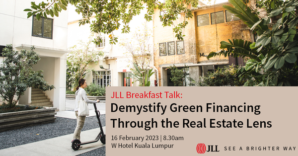 JLL Breakfast Talk: Demystify Green Financing Through the Real Estate Lens