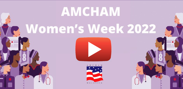 AMCHAM's Women's Week 2022 panel discussions now on YouTube