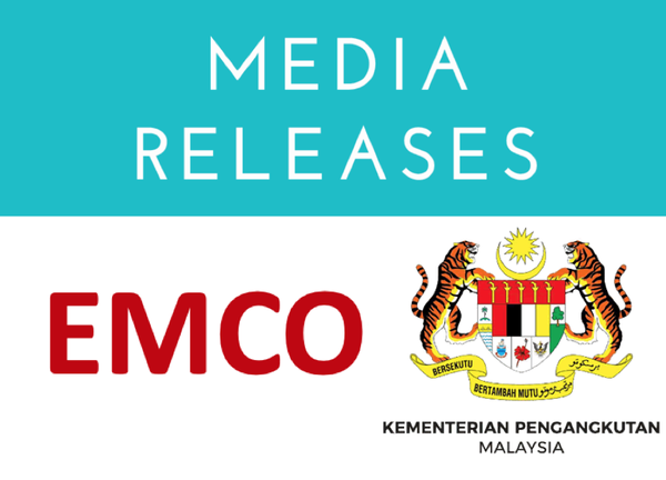 MOT: Notice on Enhanced Movement Control Order (EMCO) in Selangor And Kuala Lumpur