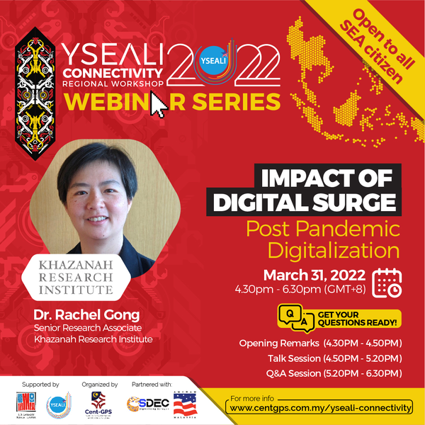 YSEALI Connectivity Webinar 3: Impact of Digital Surge - Post Pandemic Digitalization