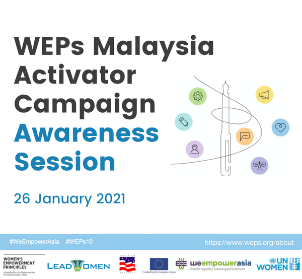 UN Women x LeadWomen WEPs Malaysia Activator Campaign Awareness Session 2