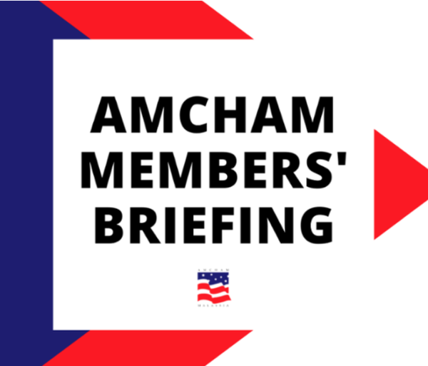 AMCHAM Members' Briefing