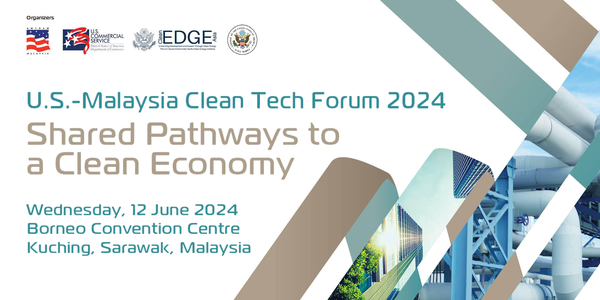 2024 U.S. - Malaysia Clean Tech Forum II